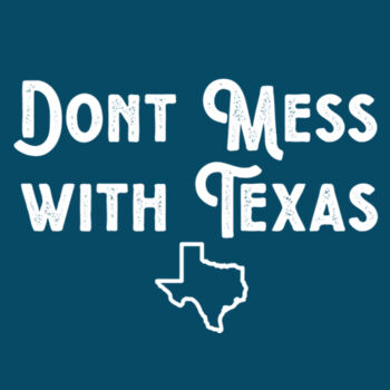 Don't Mess with Texas - White  - Powerblend® Crewneck Sweatshirt Design