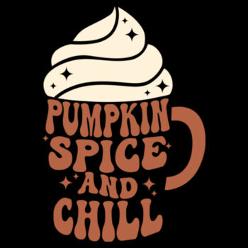 Pumpkin Spice and Chill T-shirt Design